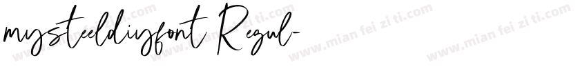 mysteeldiyfont Regul字体转换